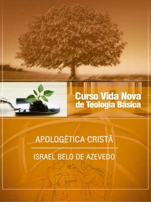 cover image of Curso Vida Nova de Teologia básica--Volume 6--Apologética Cristã